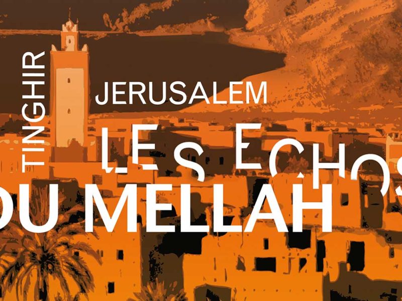 Affiche du documentaire Tinghir Jérusalem